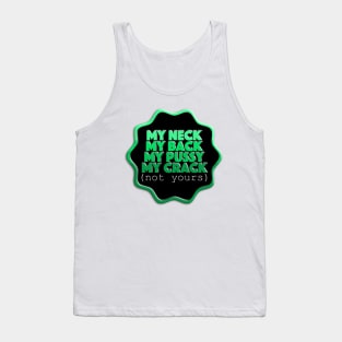 My Neck Tank Top